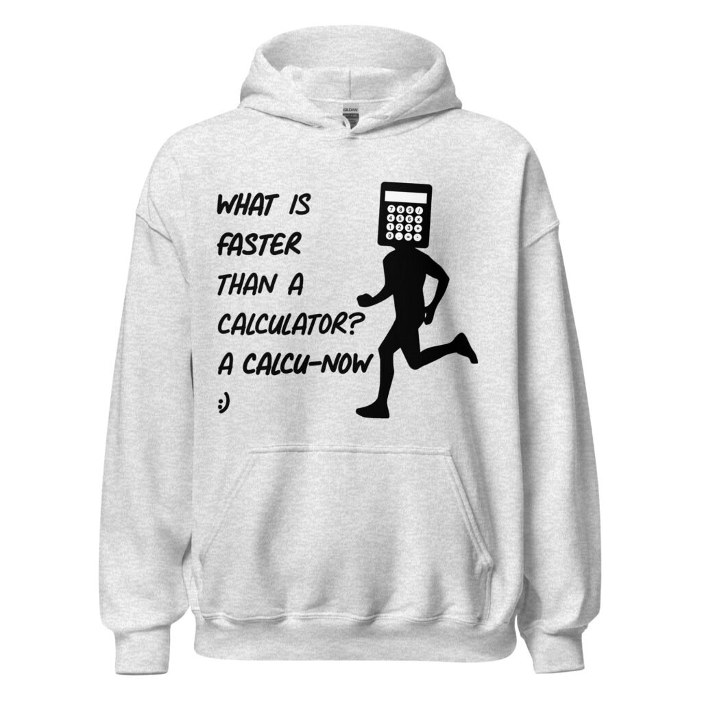 What is faster than a calculator?